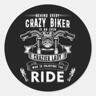 Motorfiets achter elke gekke motorrijder die gek i ronde sticker