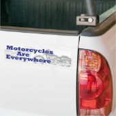 Motorfietsen zijn overal bumpersticker (Op Truck)