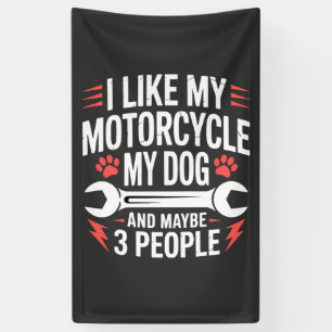 Motorhond Eigenaar Humor Spandoek