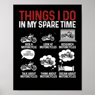 Motorrijwieler Rider-dingen die ik in mijn reserve Poster