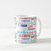 Mots d'hiver Typographie Amusants Fun Café Mug (Devant droit)