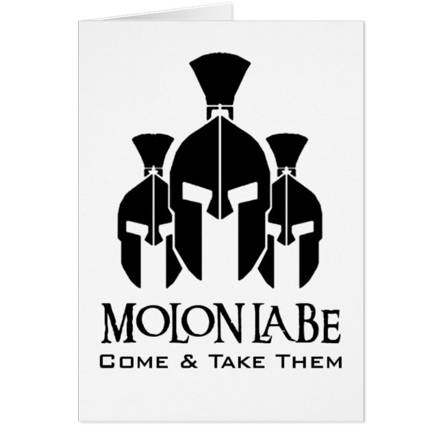 Mots triples de menace de MOLON LABE (Devant)