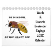 Mots & Unwords Beekeeper Sayings 20XX Calendrier (Protection)