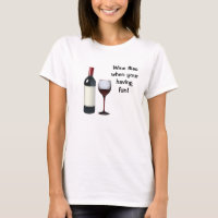 Mouches à vin quand votre avoir le T-shirt