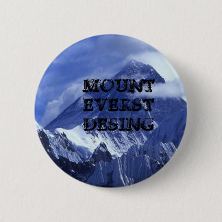 mount_everest_, MOUNT EVERST DESING Ronde Button 5,7 Cm