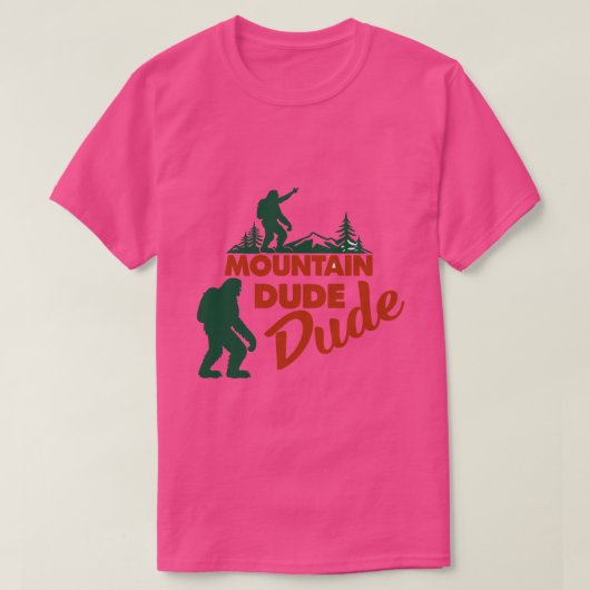 Mountain Dude Bigfoot Randonnée Aventure T-Shirt - (Design devant)
