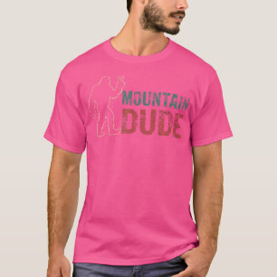 Mountain Dude Shirt Funny Bigfoot Sasquatch Rock O