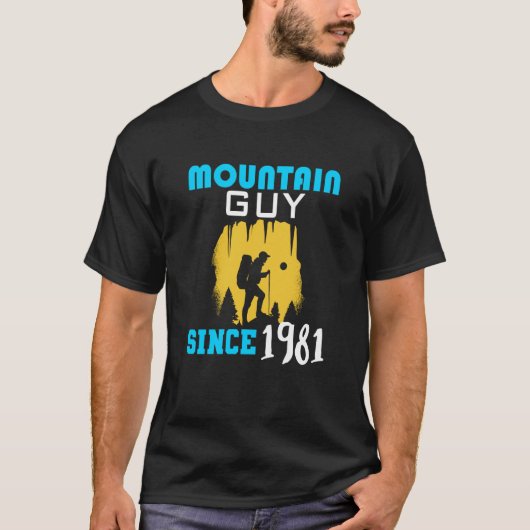 Mountain guy since 1981 t-shirt (Voorkant)