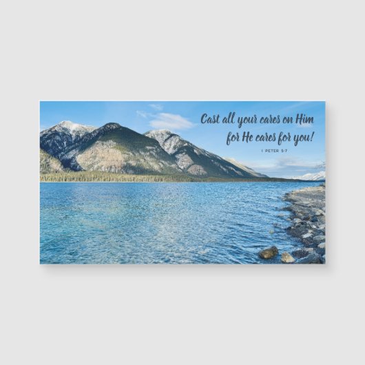 Mountain Lake Cast Your Cares Inspiring Magnet (Voorkant)