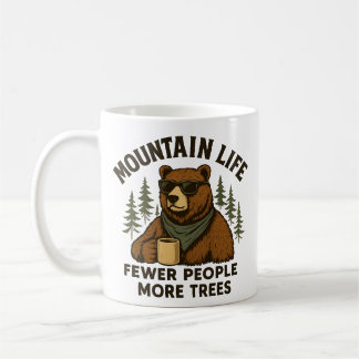 Mountain Life, Fewer People More Trees Coffee Bear Koffiemok