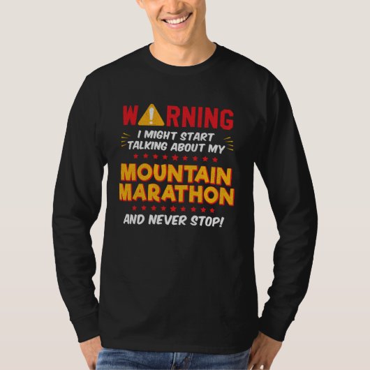 Mountain Marathon Runner Joke Graphic T-shirt (Voorkant)