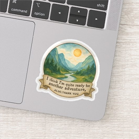 Mountain Valley Quote Sticker (Detail)