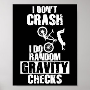 Mountainbike-crash - Grappige Mtb-zwaartekrachtcon Poster