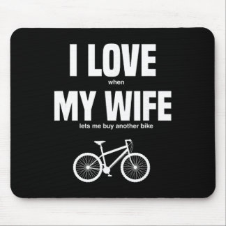 Mountainbike Ik hou ervan als mijn vrouw me laat e Muismat