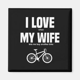Mountainbike Ik hou ervan als mijn vrouw me nog ee Magneet