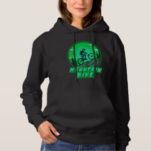 Mountainbiken Het wordt nooit makkelijker bergafwa Hoodie