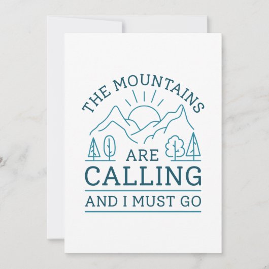 Mountains Are Calling And I Must Go Bedankkaart (Voorkant)