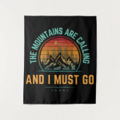 Mountains Are Calling And I Must Go Wandkleed (Voorkant)