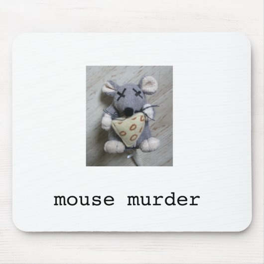 Mouse Murder Mousepad Muismat (Voorkant)