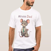 MouseDad – Vaderdag Muis Huisdierliefhebber T-Shir