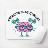Mousepad Exercite Suas Curvas Muismat (Met muis)