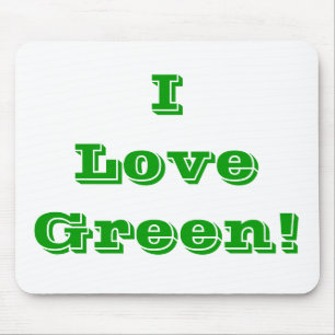 Mousepad I Love Green Muismat