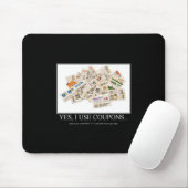 Mousepad - Ja, ik gebruik coupons...veel slimmer.. Muismat (Met muis)