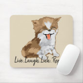 Mousepad Live Laugh Lick Repeat/Furry Kitten Muismat (Met muis)