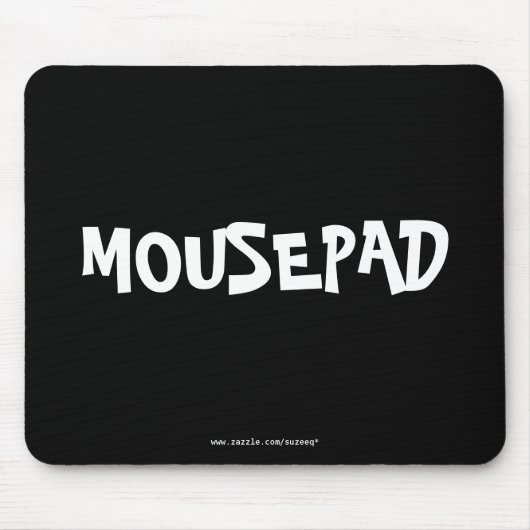 MOUSEPAD...mousepad Muismat (Voorkant)