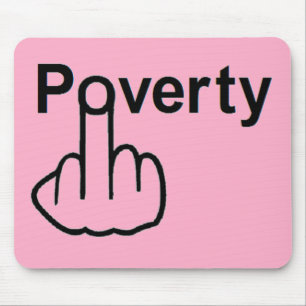 Mousepad Poverty Muismat