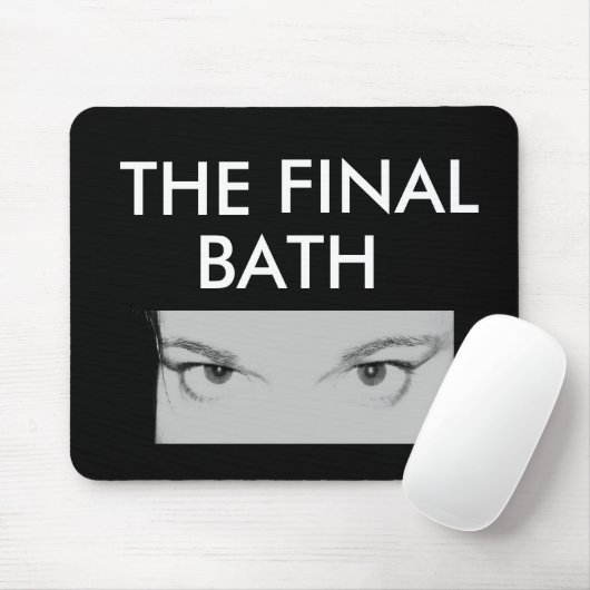 Mousepad THE FINAL BATH Muismat (Met muis)