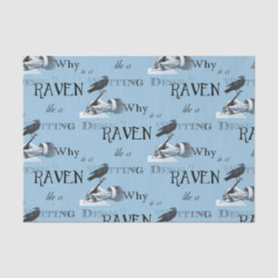 Mousseline Pourquoi Raven est-il comme un bureau ? Papier de