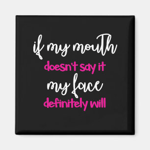 Mouth zegt het niet - Face Will Magneet