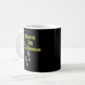 Move in Silence Inspirational Mug – Quiet Strength (Devant gauche)