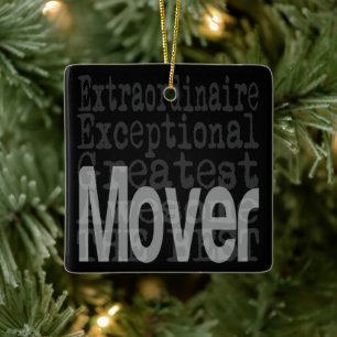 Mover Extraordinaire Keramisch Ornament