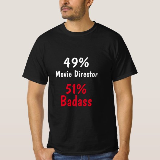 Movie Director Badass T-shirt (Voorkant)