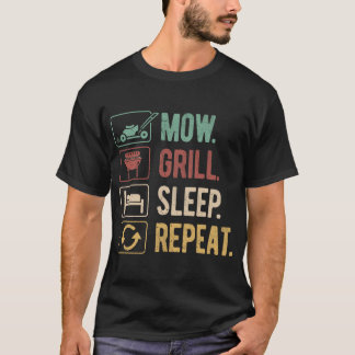 Mow Grill Slaap Herhaal Funny Dad Life Vaderdag T-shirt