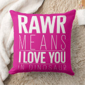 Moyens de Rawr je t'aime dans le coussin de (Couverture)