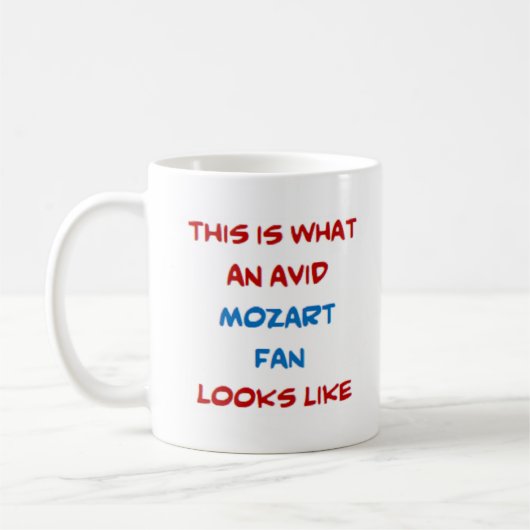 mozart fan, avid koffiemok (Links)