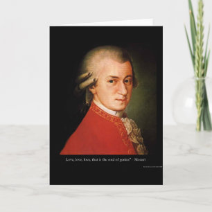 Mozart "Love Love Love" Quote Gifts & Collectibles Kaart