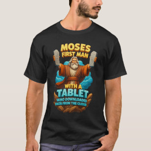 Mozes Eerste Mens Met Een Tablet Christus Bijbel E T-shirt