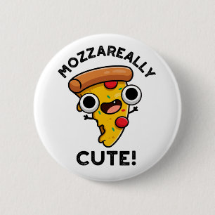 Mozza-echt Cute Funny Pizza Pun Ronde Button 5,7 Cm