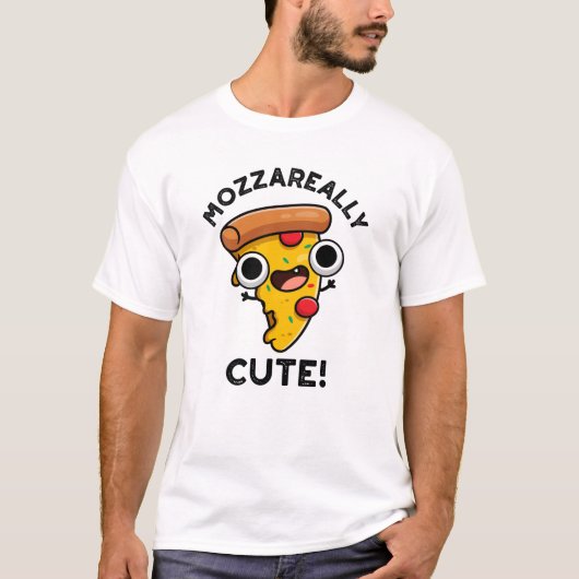 Mozza-echt Cute Funny Pizza Pun T-shirt (Voorkant)