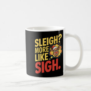 Mpy Rendier slee van meer als zucht Sarcasthische  Koffiemok