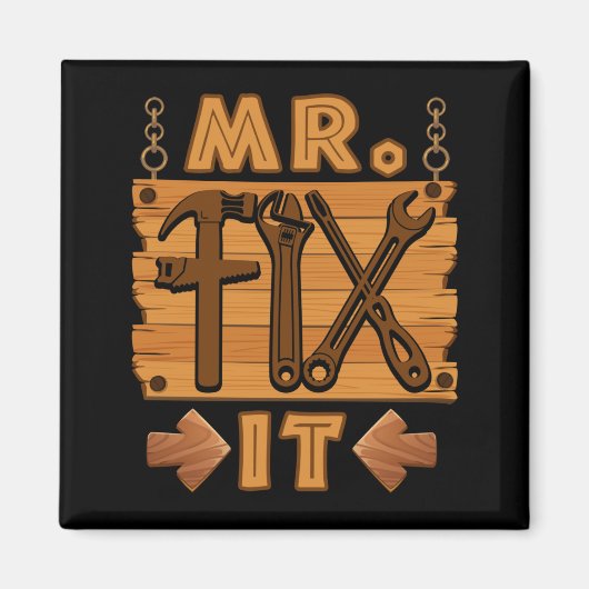 Mr Fix it Proud Handyman Repairman pa Magneet (Voorkant)
