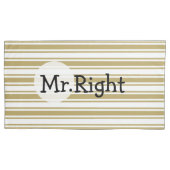 Mr. Juist en Mrs. Altijd rechtse koppels gestript Kussensloop (Voorkant-Links)