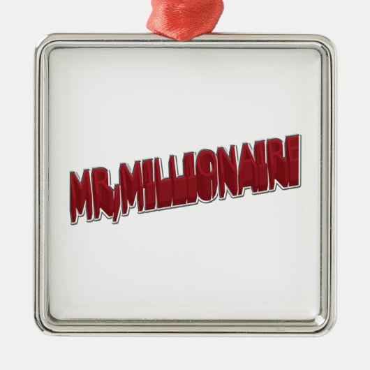 MR, Millionaire Red 3 Dimension Metalen Ornament (Voorkant)