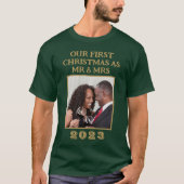 Mr & Mrs Eerste Kerstmis Groene en Gouden Foto T-shirt (Voorkant)