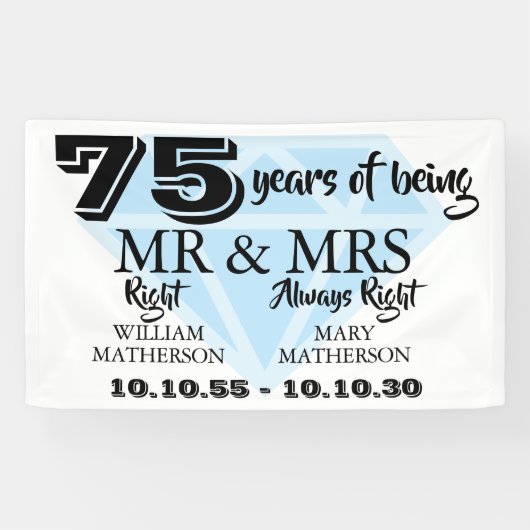 Mr. Mrs. Right Fun Diamond 75e bruiloft Jubileum Spandoek (Horizontaal)