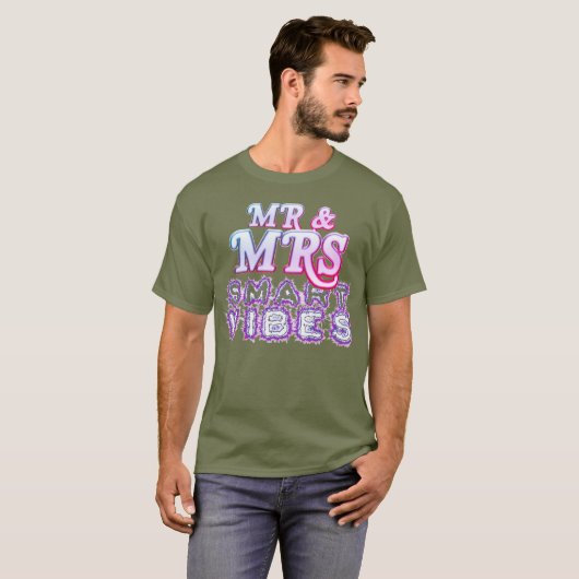 Mr. & Mrs Smart Vibes Stylish Basic Dark T-Shirt (Voorkant volledig)